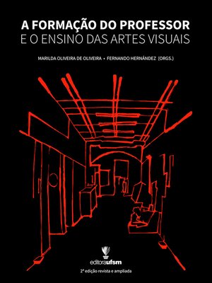 cover image of A Formação do Professor e o Ensino das Artes Visuais
